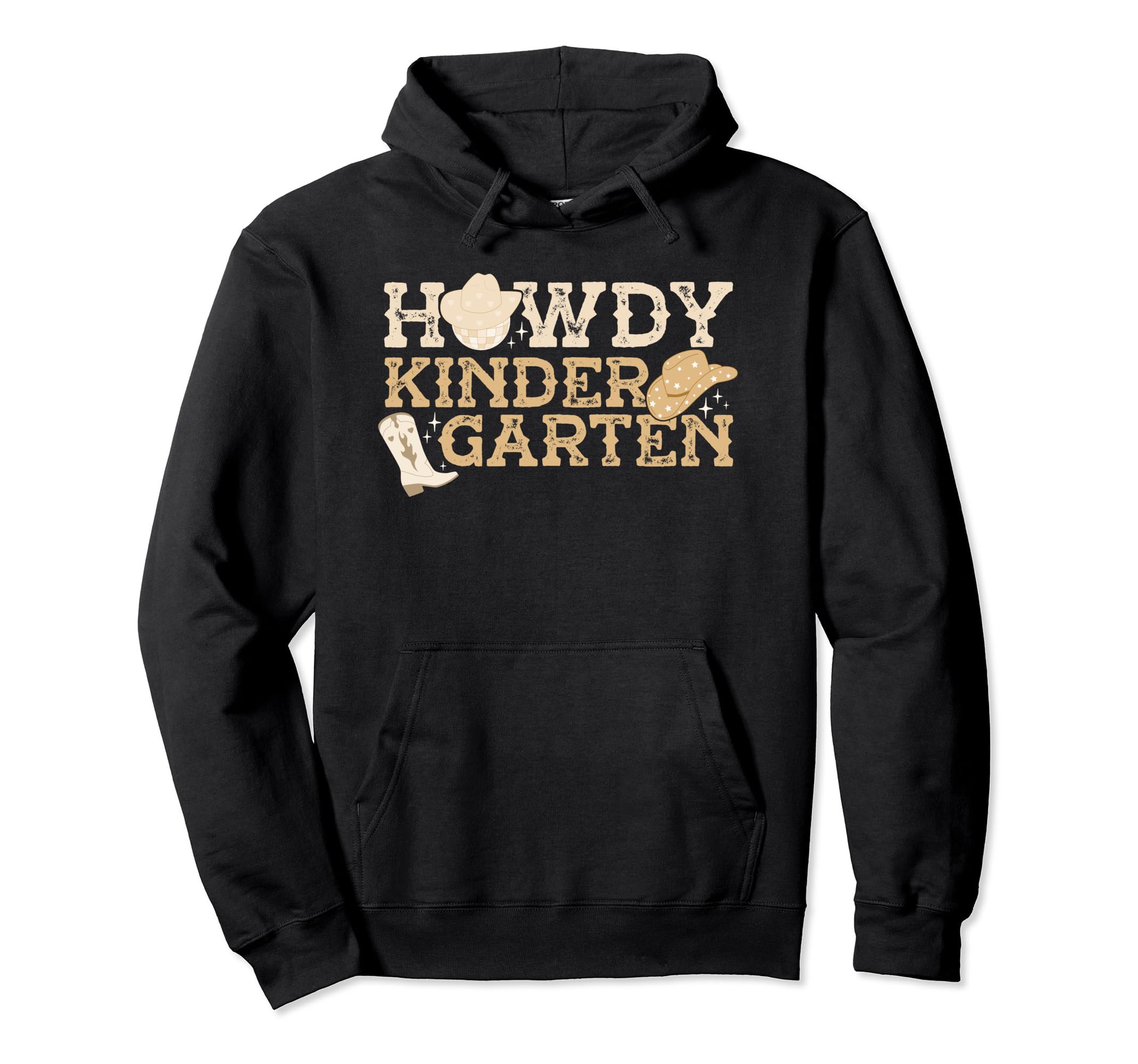 Howdy Kindergarten Cowgirl Western Hoodie - Fun Novelty Design for Adults - T-Shirt, Sweatshirt, Hoodie