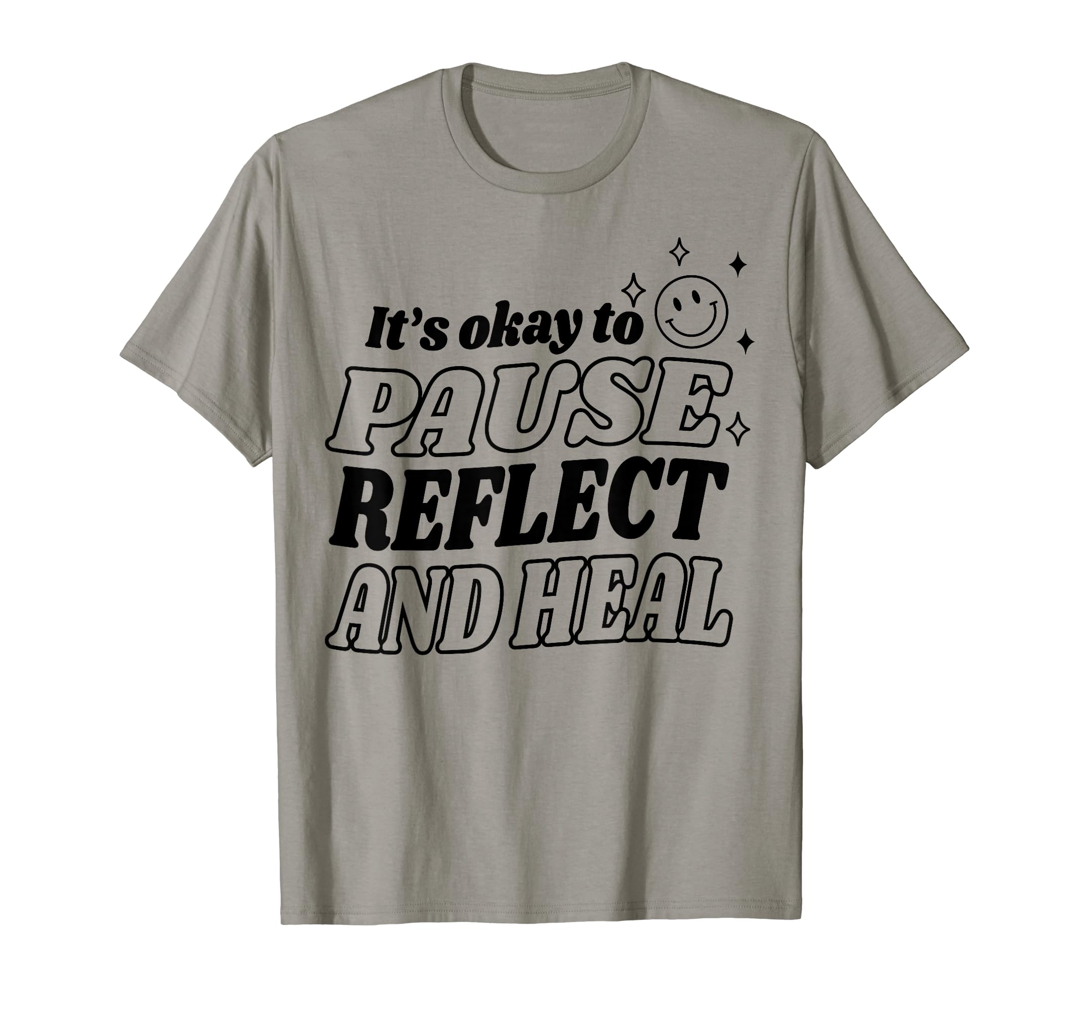 Pause Reflect And Heal Depression T-Shirt - Custom Art Print for Adults - T-Shirt, Sweatshirt, Hoodie