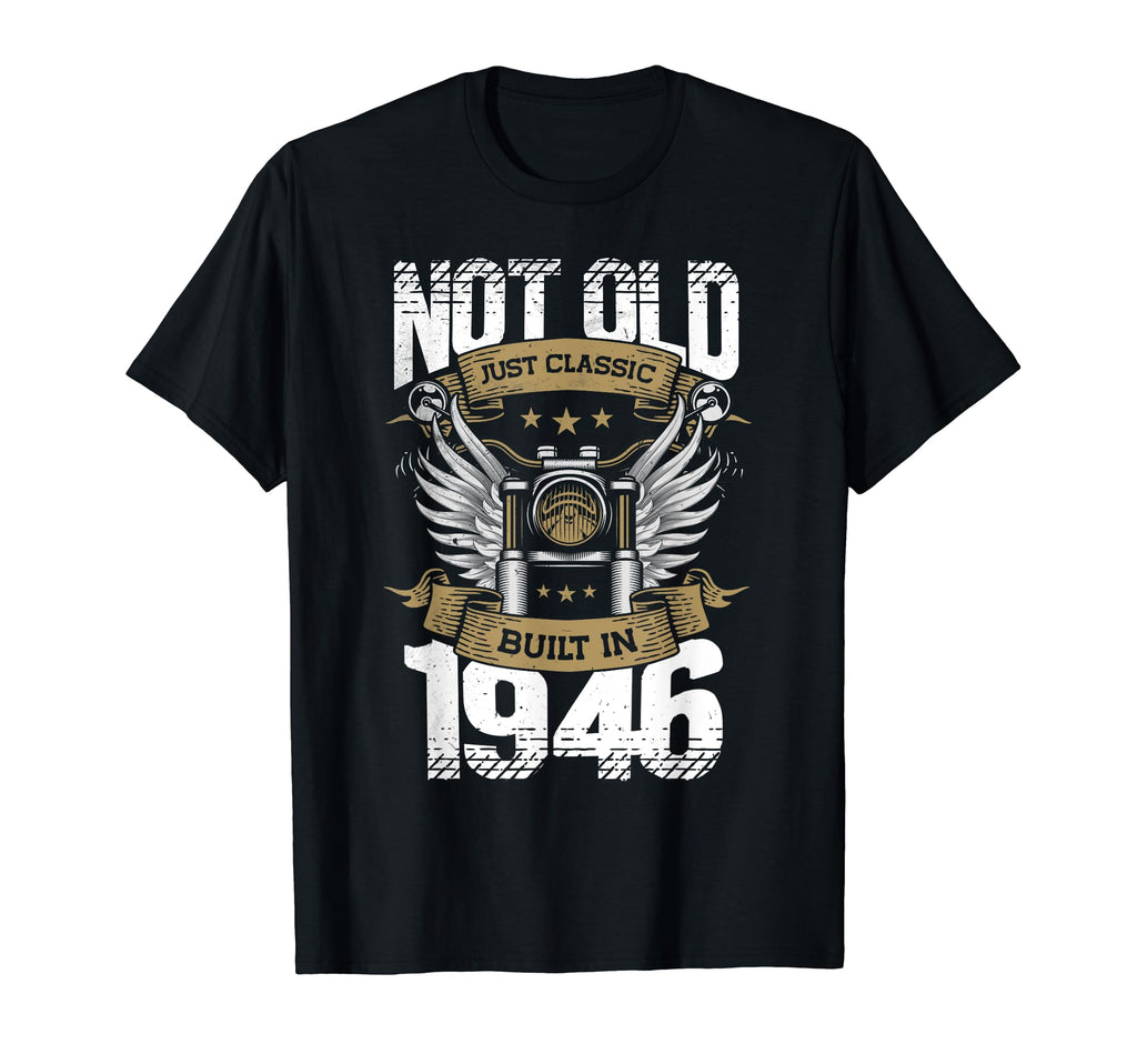 Motorcycle Biker Birthday Built 1946 T-Shirt - Novelty Apparel for Adults - T-Shirt, Sweatshirt, Hoodie
