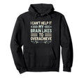Overthinking Overthinker Funny Sarcasm Hoodie - Trendy Graphic Men Women - T-Shirt, Sweatshirt, Hoodie