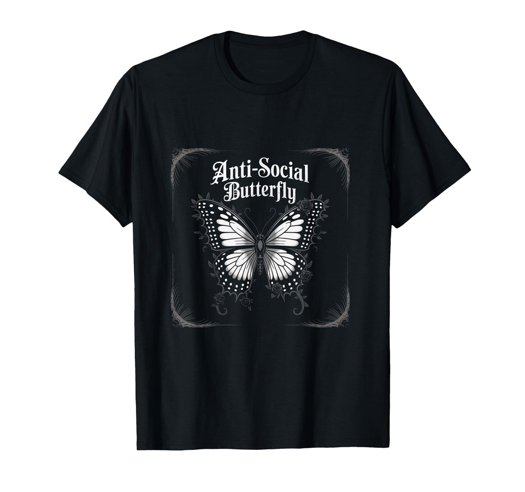 Gothic Antisocial Butterfly Teens T-Shirt - Fun Novelty Design Men Women - T-Shirt, Sweatshirt, Hoodie