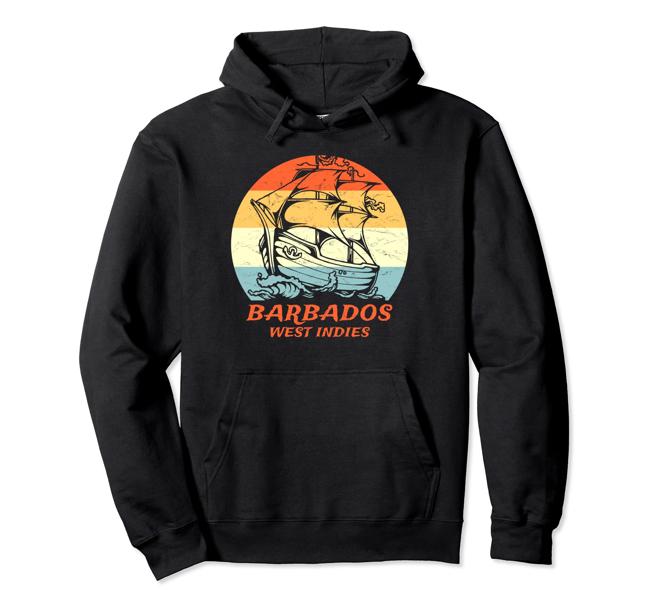 Barbados West Indies Pirate Ship Vacation Hoodie - Streetwear Style Unisex - T-Shirt, Sweatshirt, Hoodie
