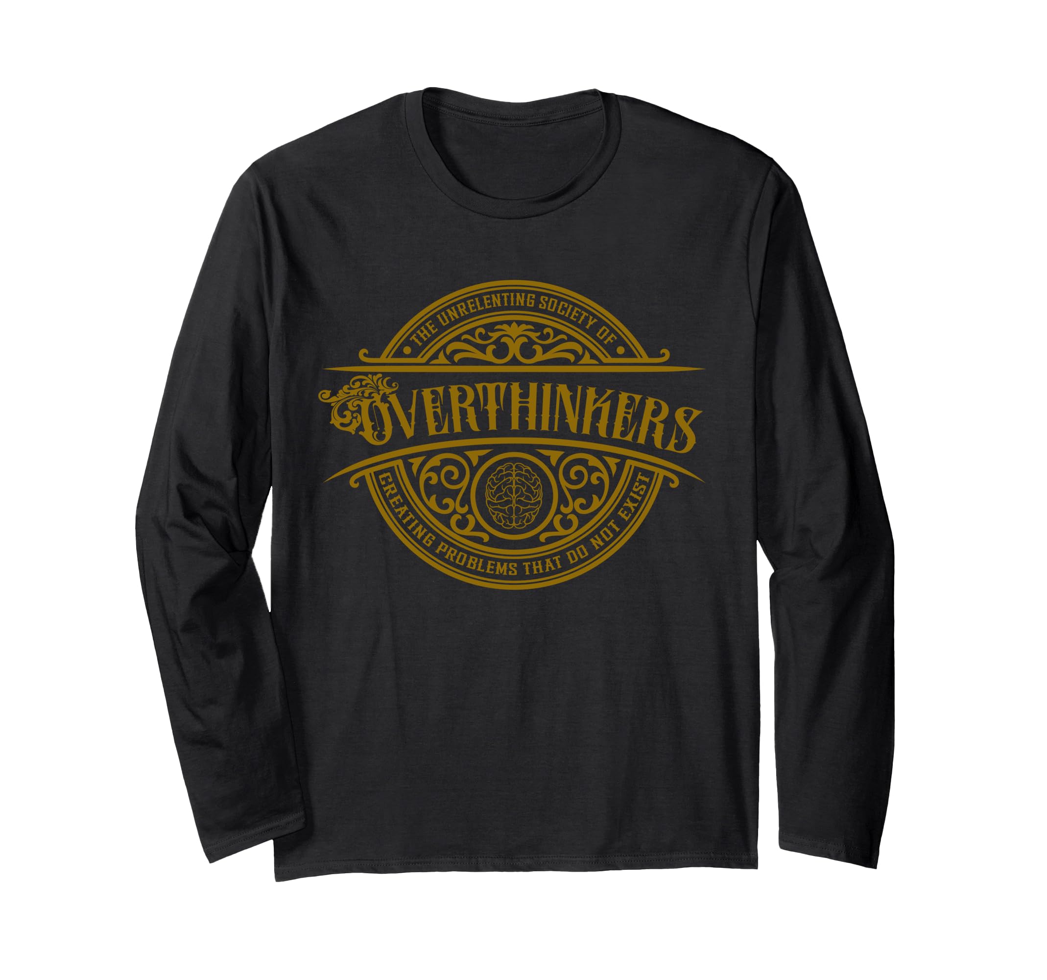 Unrelenting Society Overthinkers T-Shirt - Aesthetic Graphic for Adults - T-Shirt, Sweatshirt, Hoodie