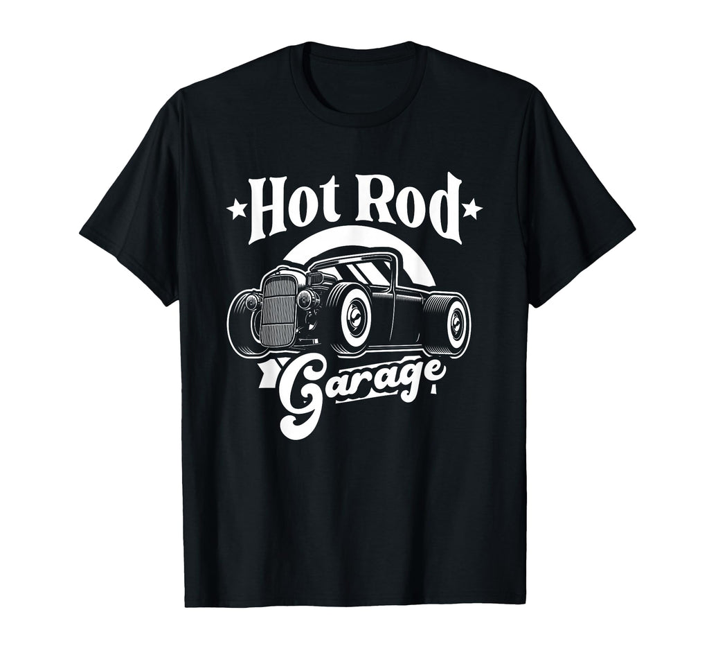 Hot Rod Garage Old American Cars T-Shirt - Fun Novelty Design Men Women - T-Shirt, Sweatshirt, Hoodie