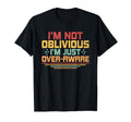 Overthinking Overthinker Funny Sarcasm T-Shirt - Graphic Print Unisex - T-Shirt, Sweatshirt, Hoodie