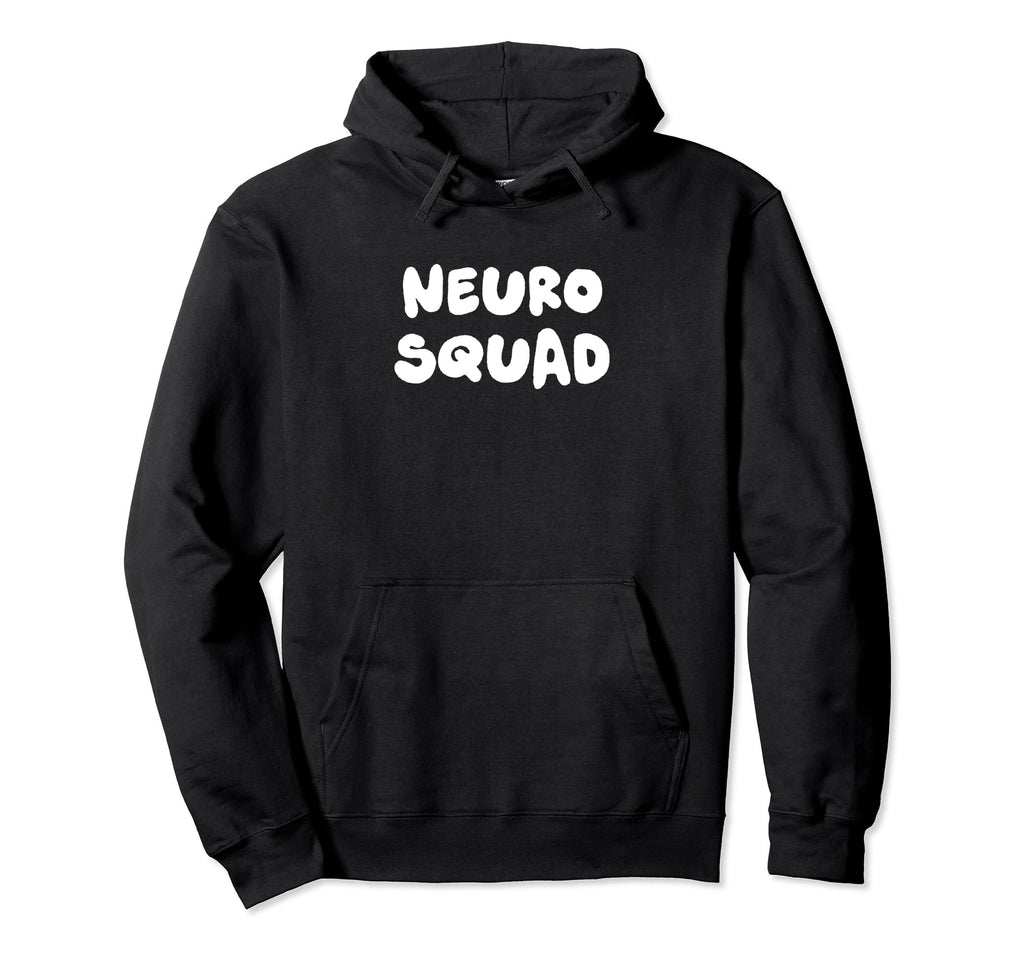 Neuro Squad Neurology Neurosurgery Hoodie - Novelty Apparel Unisex - T-Shirt, Sweatshirt, Hoodie