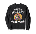 Roller Skating Skate 1970S Have Sweatshirt - Streetwear Style for Adults - T-Shirt, Sweatshirt, Hoodie