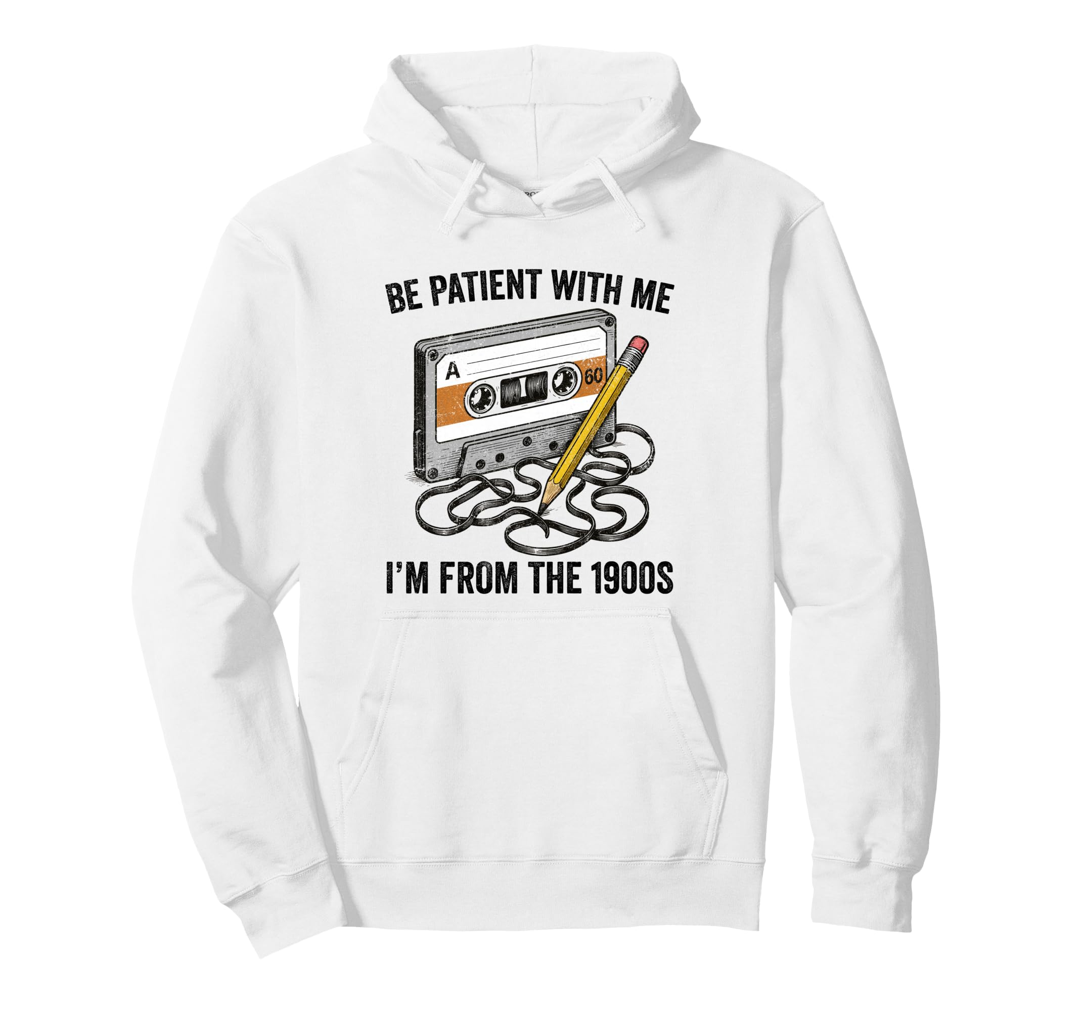 Im From 1900S 80S 90S Born 1900S Hoodie - Streetwear Style for Adults - T-Shirt, Sweatshirt, Hoodie