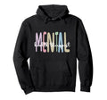 Mental Health Therapist Mental Health Hoodie - Aesthetic Graphic Unisex - T-Shirt, Sweatshirt, Hoodie