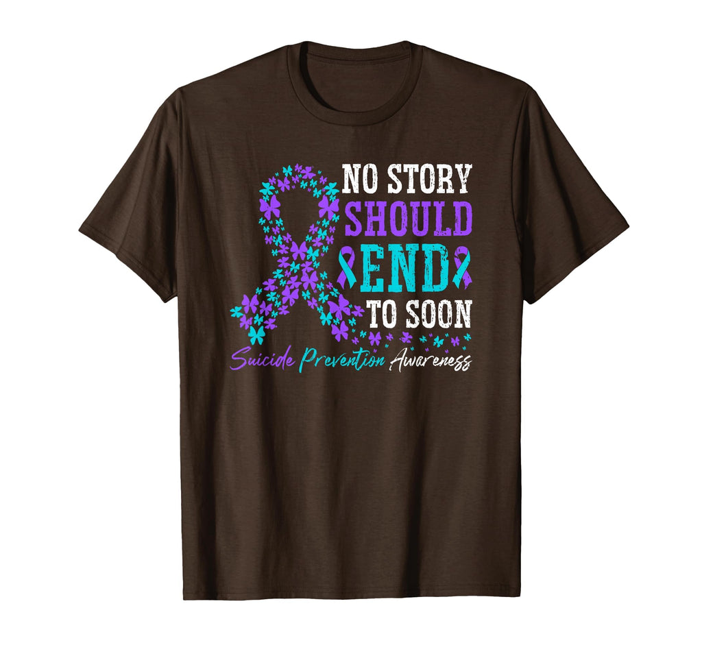 Suicide Prevention No Story Should End T-Shirt - Trendy Graphic Men Women - T-Shirt, Sweatshirt, Hoodie