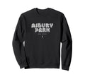 Asbury Park New Jersey Nj 70S 80S Sweatshirt - Streetwear Style Men Women - T-Shirt, Sweatshirt, Hoodie