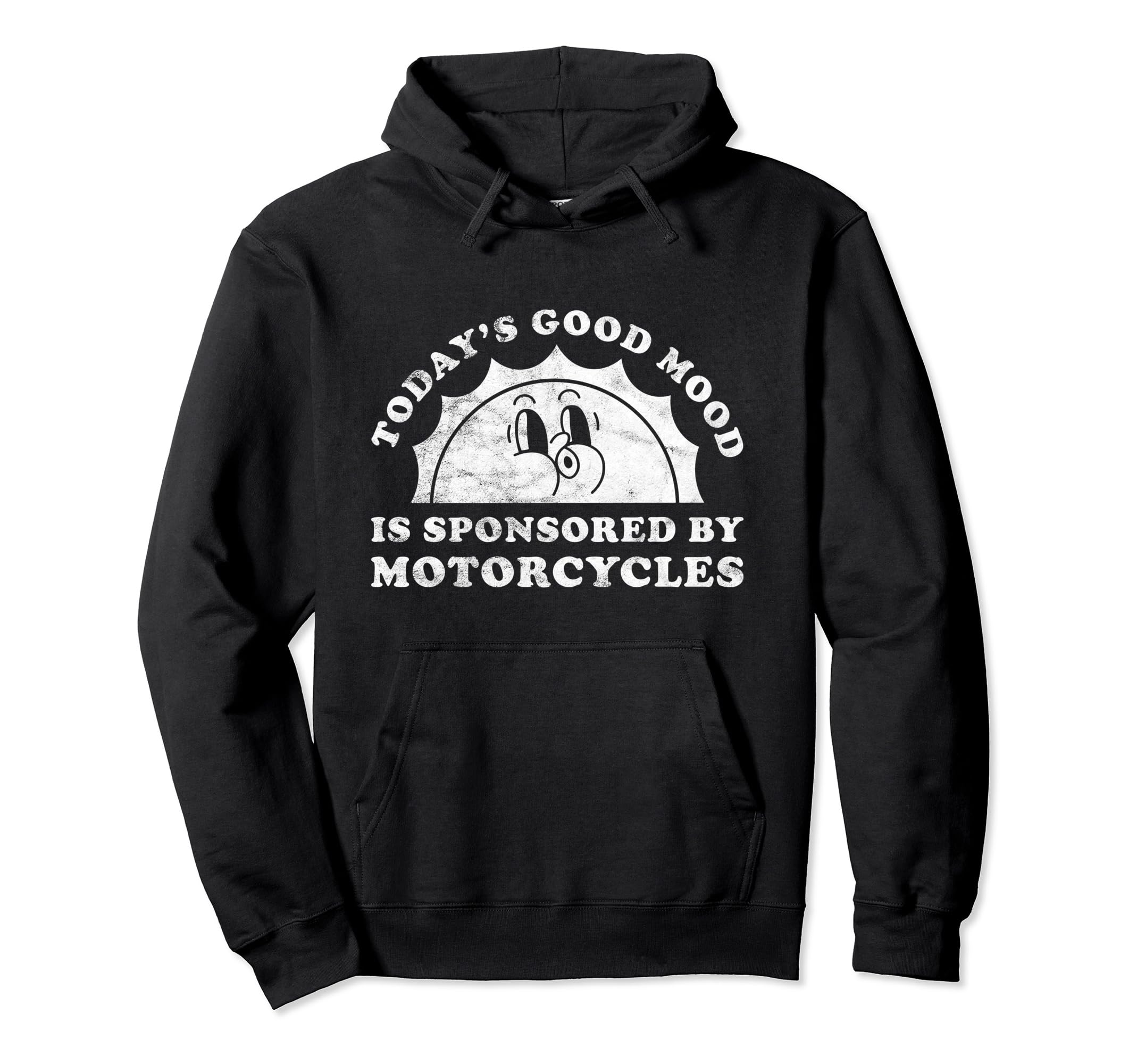 Funny Motorcycles Or Motorcycle Hoodie - Unique Graphic Men Women - T-Shirt, Sweatshirt, Hoodie