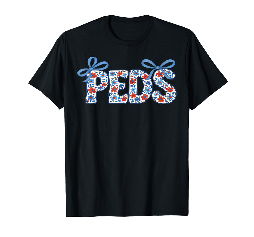 Floral Peds Nurse Coquette Bow T-Shirt - Novelty Apparel Men Women - T-Shirt, Sweatshirt, Hoodie