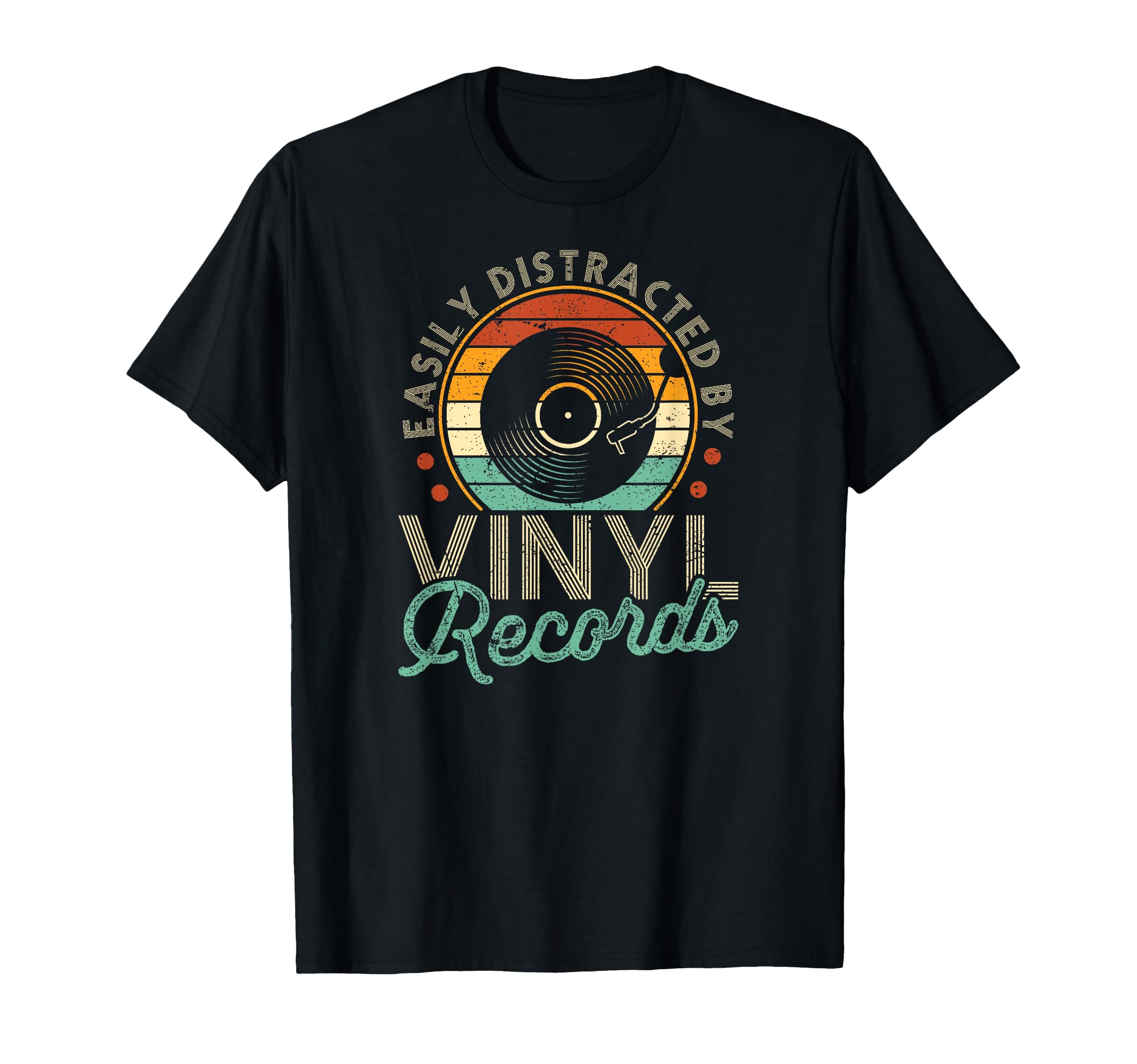 Easily Distracted Vinyl Records T-Shirt - Custom Art Print Men Women - T-Shirt, Sweatshirt, Hoodie