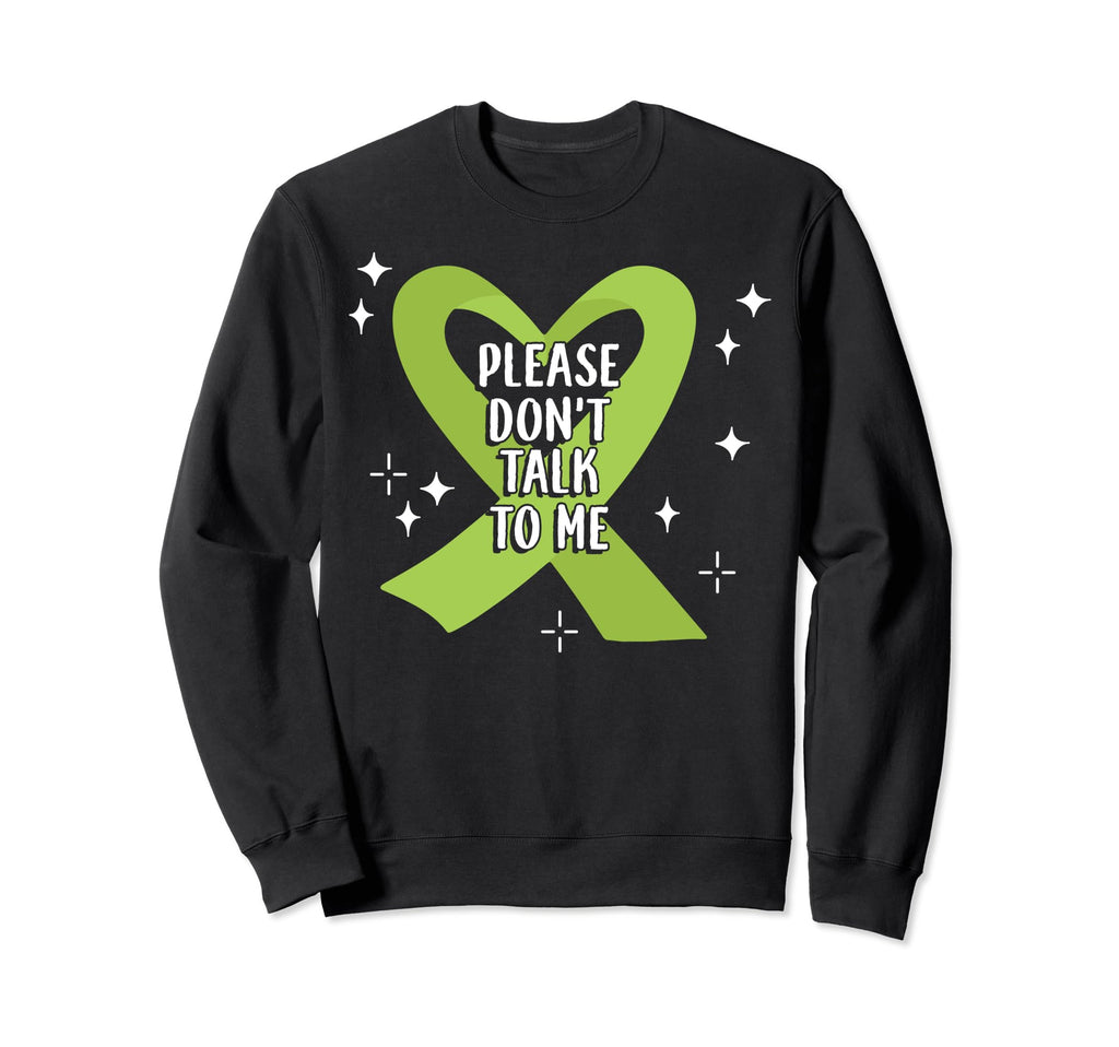 Please Dont Talk To Me Depression Sweatshirt - Minimalist Print Unisex - T-Shirt, Sweatshirt, Hoodie