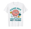 Neurodiverse Brain Executive Function T-Shirt - Novelty Apparel for Adults - T-Shirt, Sweatshirt, Hoodie