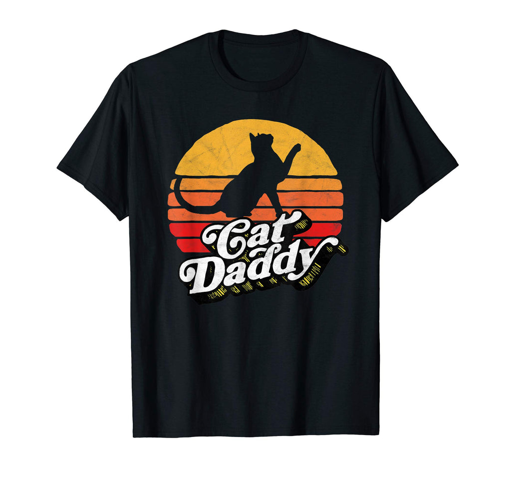 Cat Daddy 80S Sun Typography T-Shirt - Fun Novelty Design for Adults - T-Shirt, Sweatshirt, Hoodie