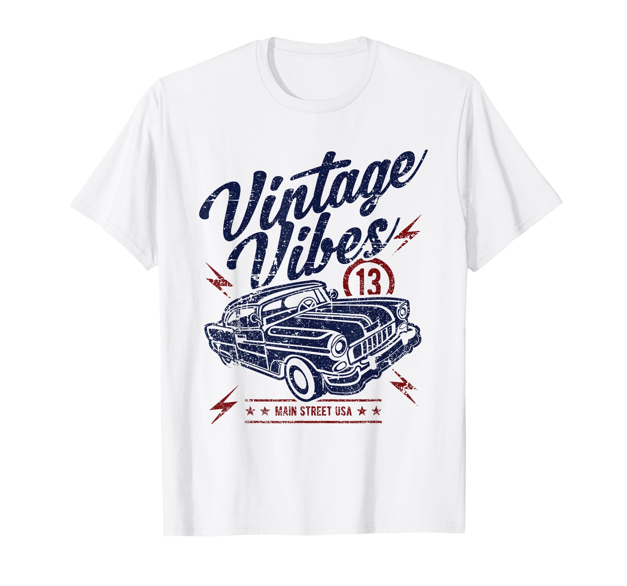 Vibes Main Street Usa Car Distressed T-Shirt - Novelty Apparel Unisex - T-Shirt, Sweatshirt, Hoodie