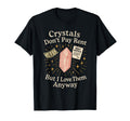 Crystal Healing Anti Capitalism T-Shirt - Graphic Print for Adults - T-Shirt, Sweatshirt, Hoodie