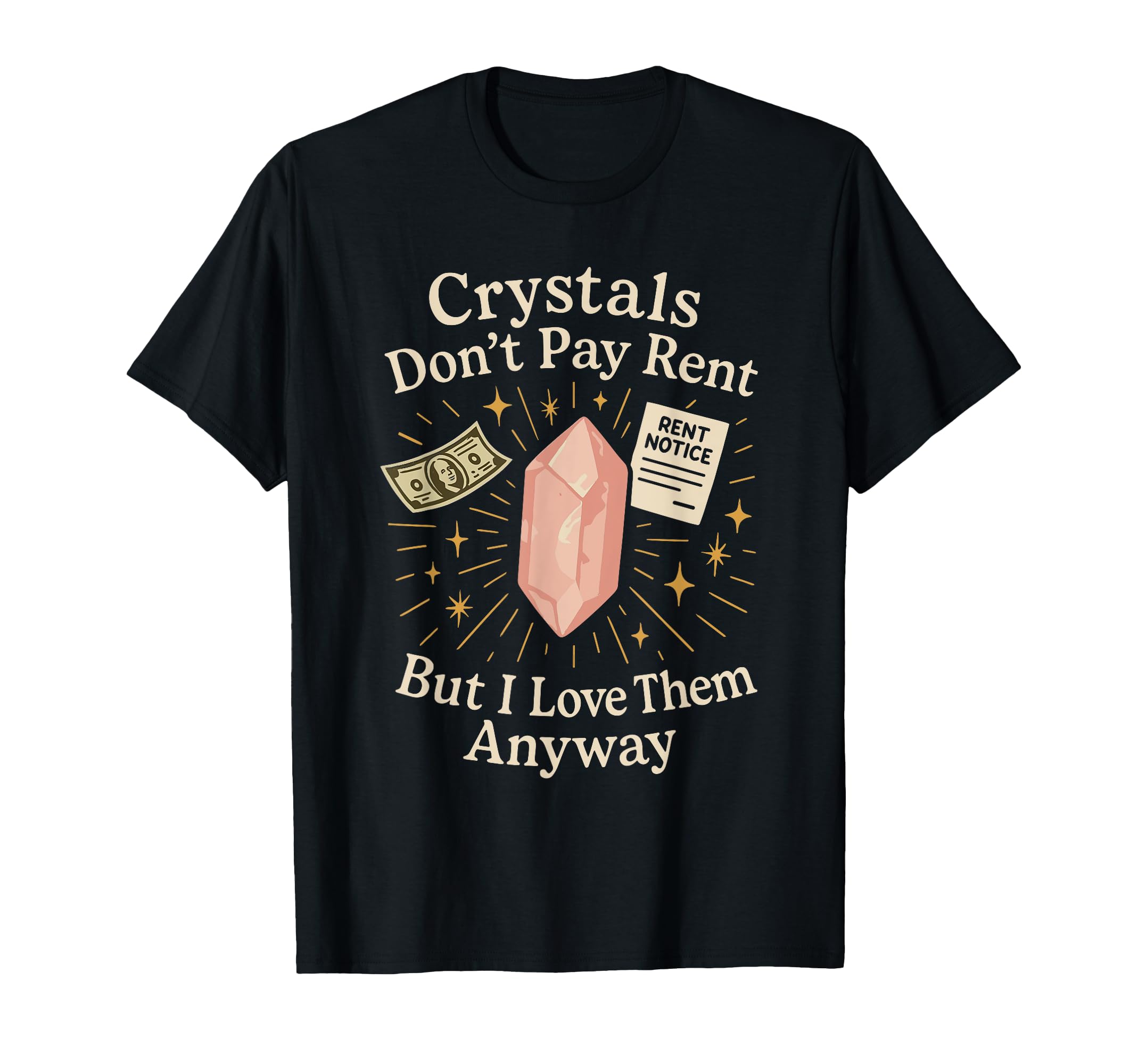 Crystal Healing Anti Capitalism T-Shirt - Graphic Print for Adults - T-Shirt, Sweatshirt, Hoodie