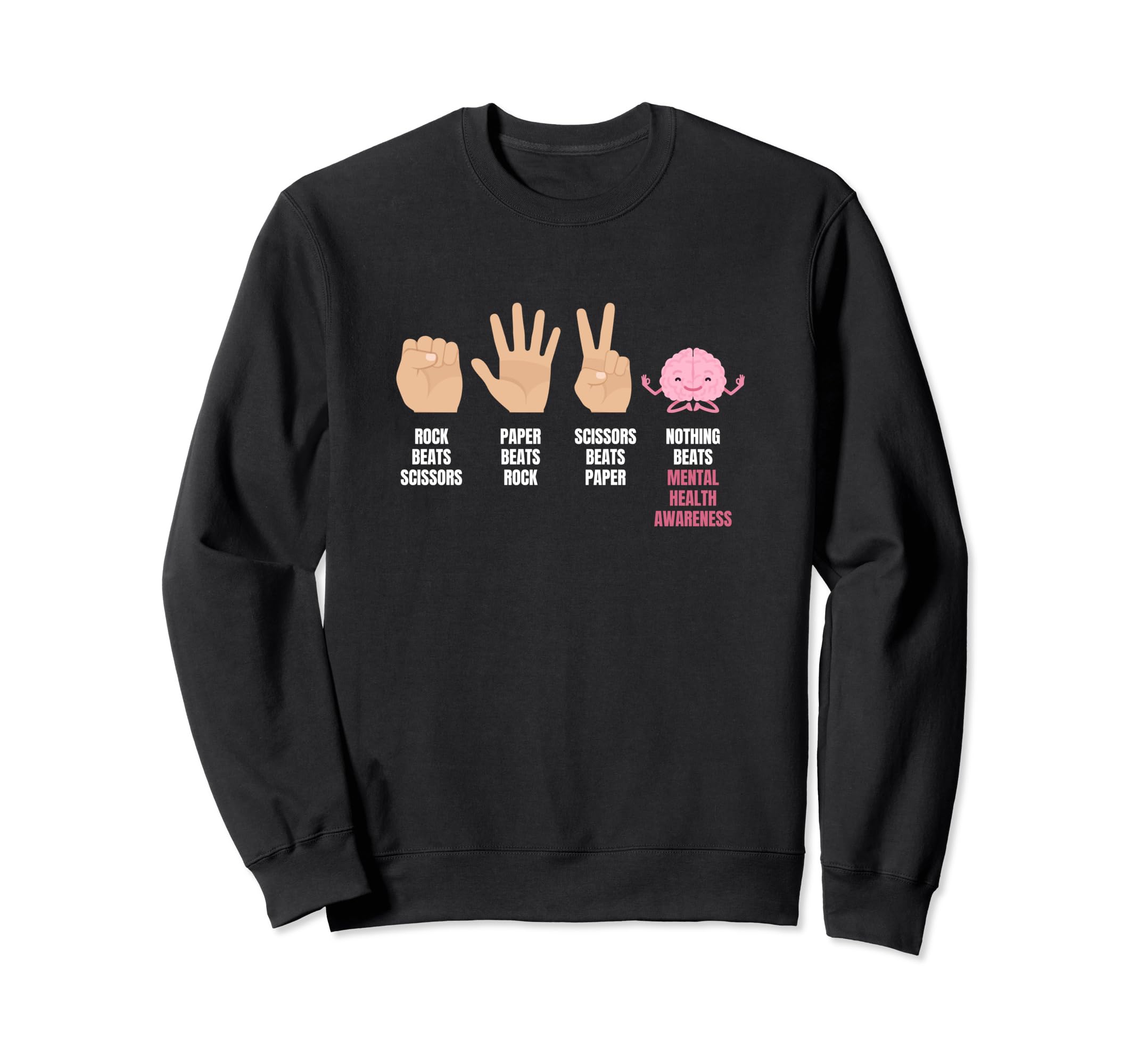 Scissors Rock Paper Mental Health Sweatshirt - Novelty Apparel for Adults - T-Shirt, Sweatshirt, Hoodie
