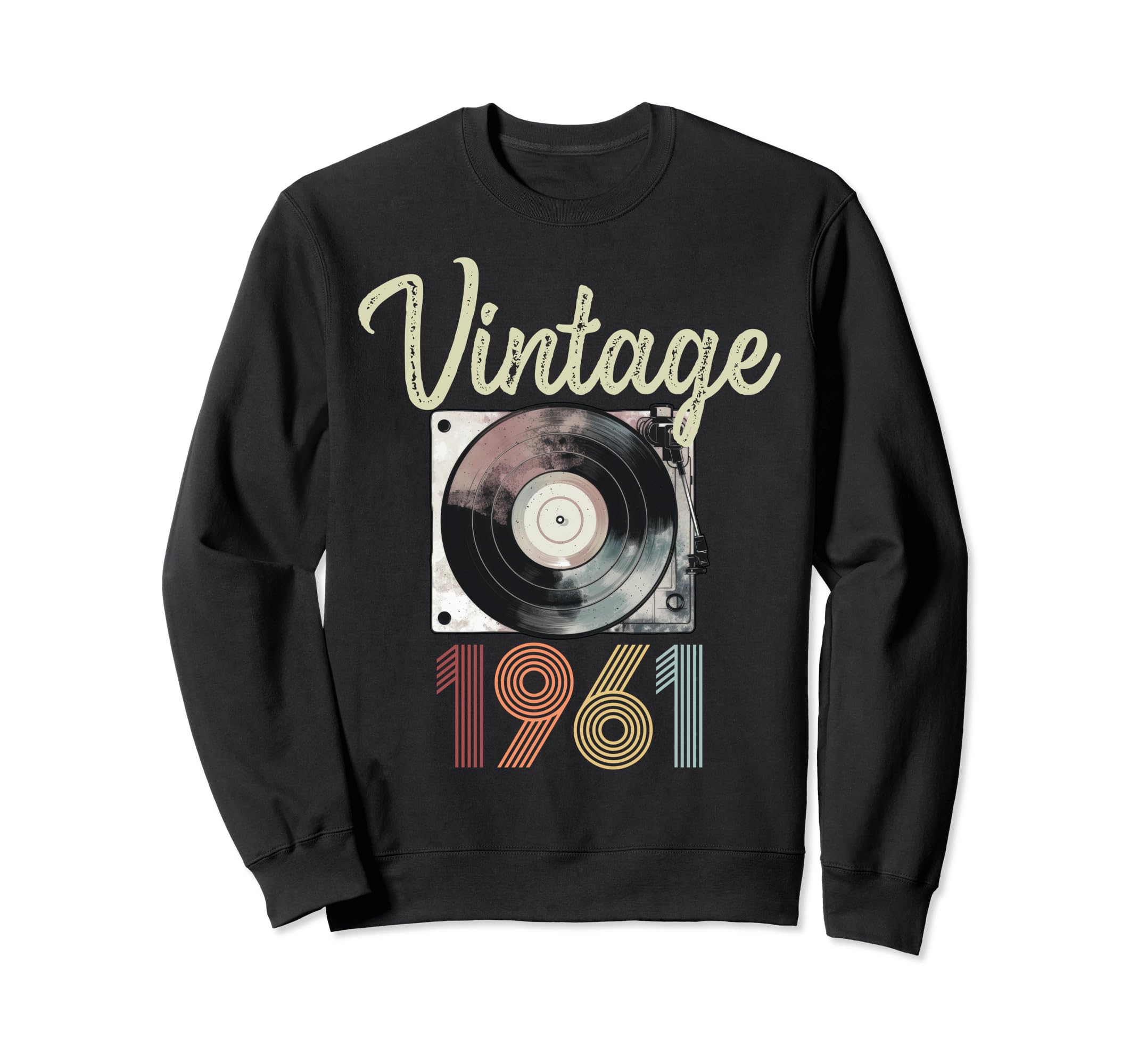 1961 Vinyl Record Player 63Rd Sweatshirt - Custom Art Print Men Women - T-Shirt, Sweatshirt, Hoodie
