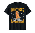 Im My Dogs Emotional Support Human T-Shirt - Novelty Apparel for Adults - T-Shirt, Sweatshirt, Hoodie