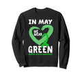 May We Wear Green Mental Health Sweatshirt - Unique Graphic for Adults - T-Shirt, Sweatshirt, Hoodie