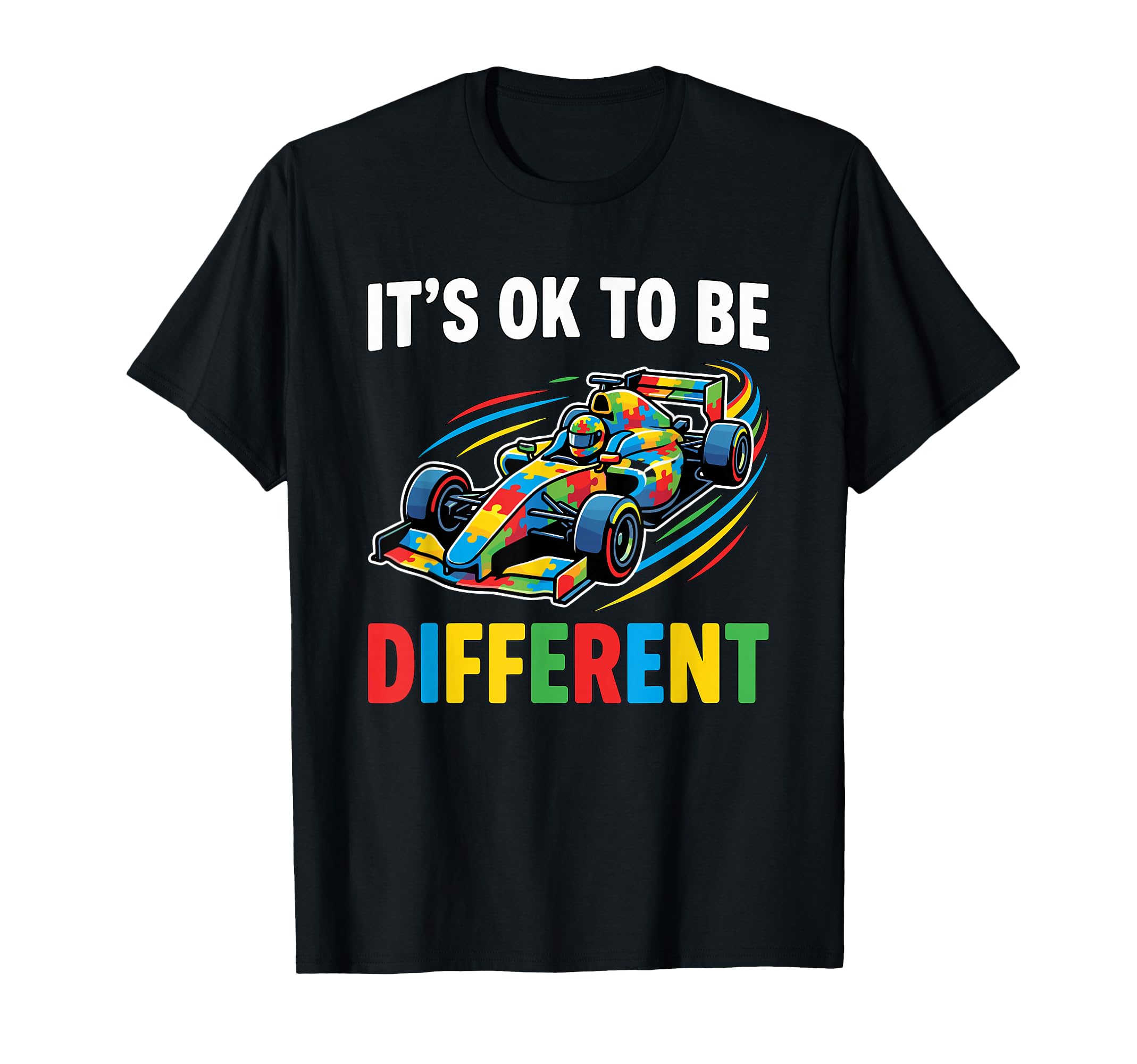 Its Ok To Be Different Autism Racing T-Shirt - Unique Graphic Men Women - T-Shirt, Sweatshirt, Hoodie