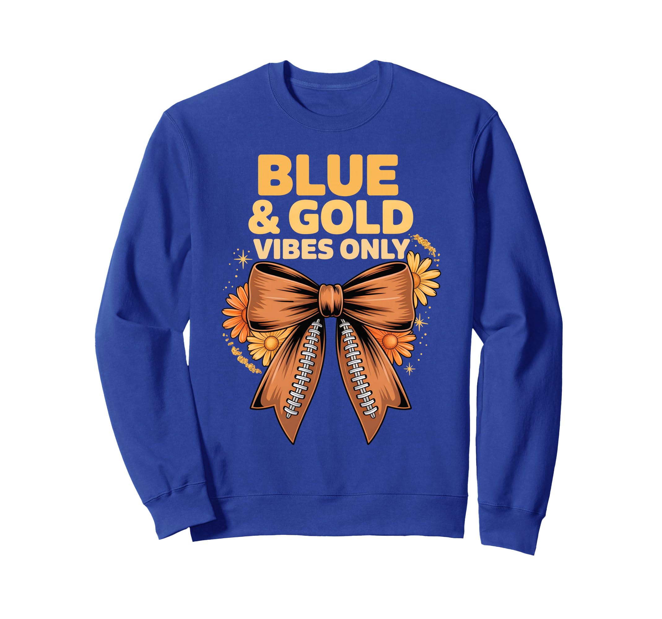 Blue Gold Vibes Only Spirit Week Sweatshirt - Fun Novelty Design Unisex - T-Shirt, Sweatshirt, Hoodie