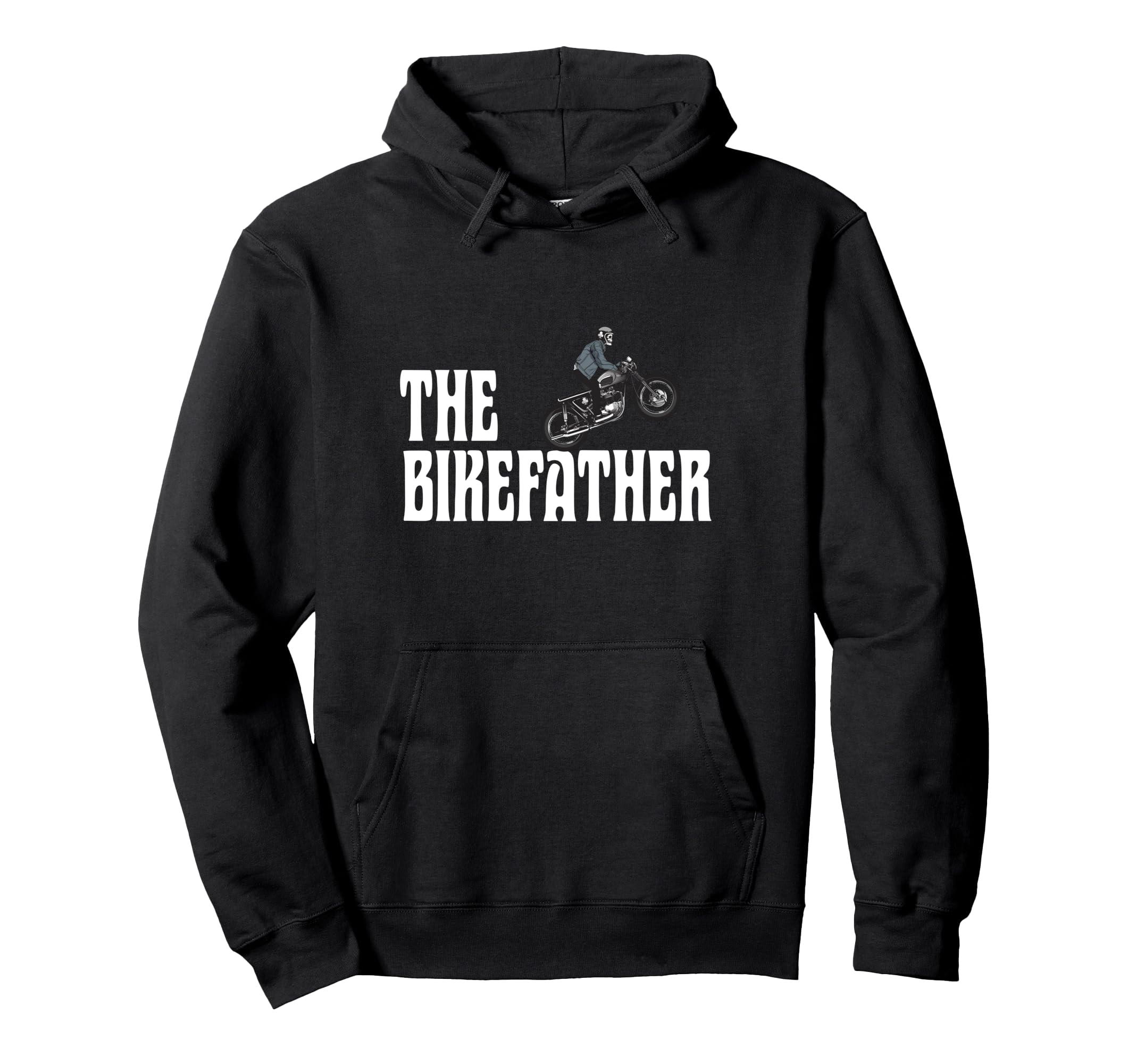 Biker Bikefather Biker Dad Funny Hoodie - Unique Graphic Men Women - T-Shirt, Sweatshirt, Hoodie
