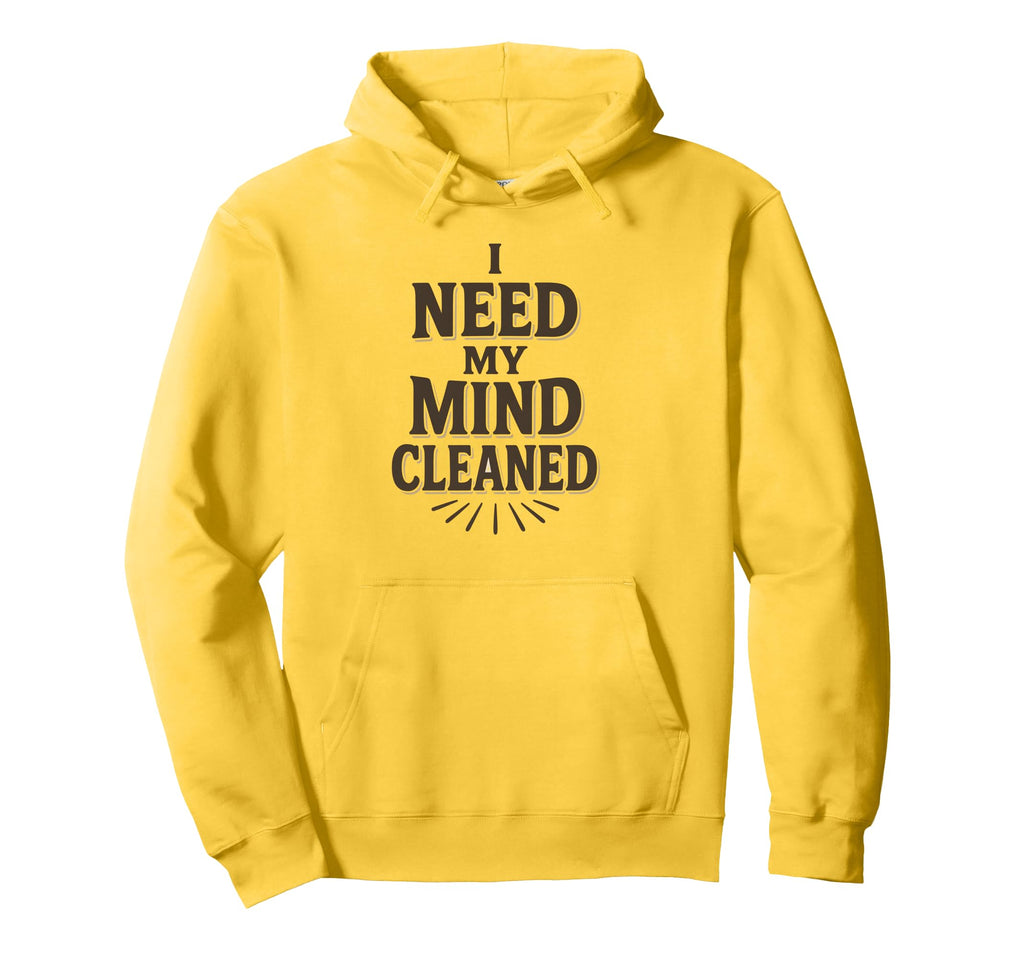 Witty Self Care Message Mind Cleaned Hoodie - Minimalist Print Unisex - T-Shirt, Sweatshirt, Hoodie