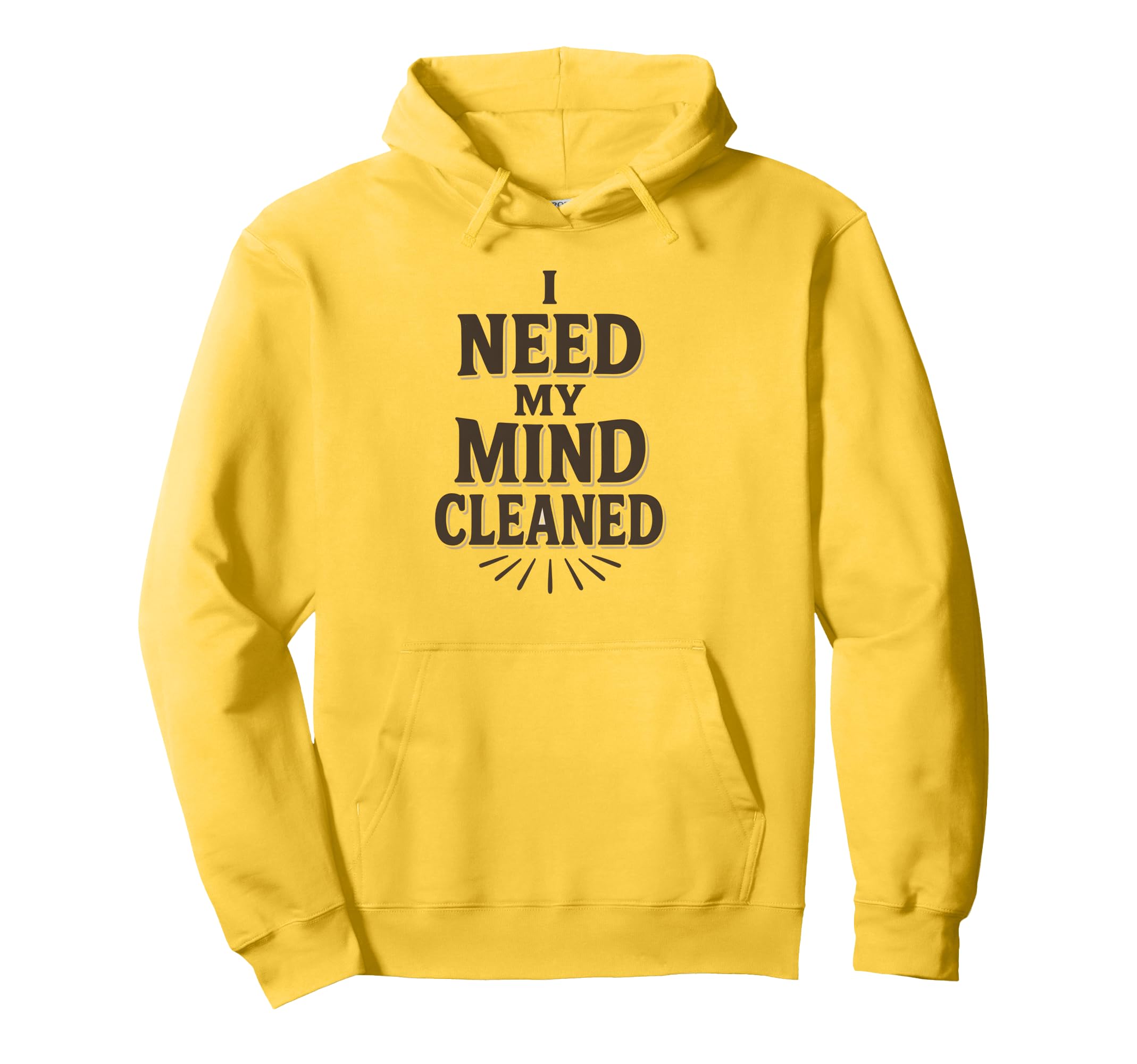 Witty Self Care Message Mind Cleaned Hoodie - Minimalist Print Unisex - T-Shirt, Sweatshirt, Hoodie