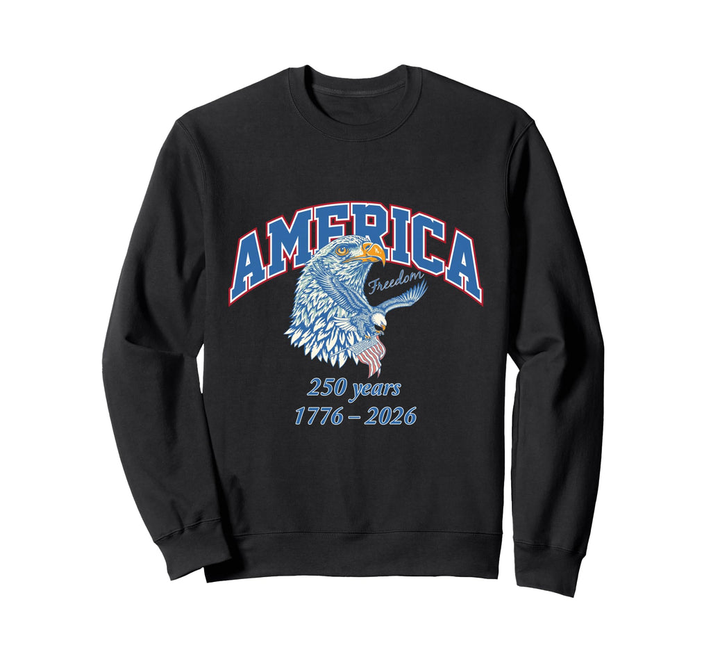 250 Years America Freedom Flying Eagle Sweatshirt - Trendy Graphic Unisex - T-Shirt, Sweatshirt, Hoodie