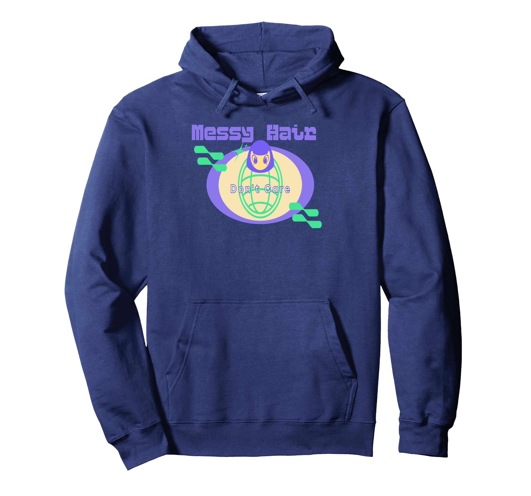 Messy Hair Dont Care Funny Self Hoodie - Aesthetic Graphic Men Women - T-Shirt, Sweatshirt, Hoodie