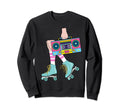 Roller Skating 80S Roller Funny Sweatshirt - Streetwear Style Unisex - T-Shirt, Sweatshirt, Hoodie