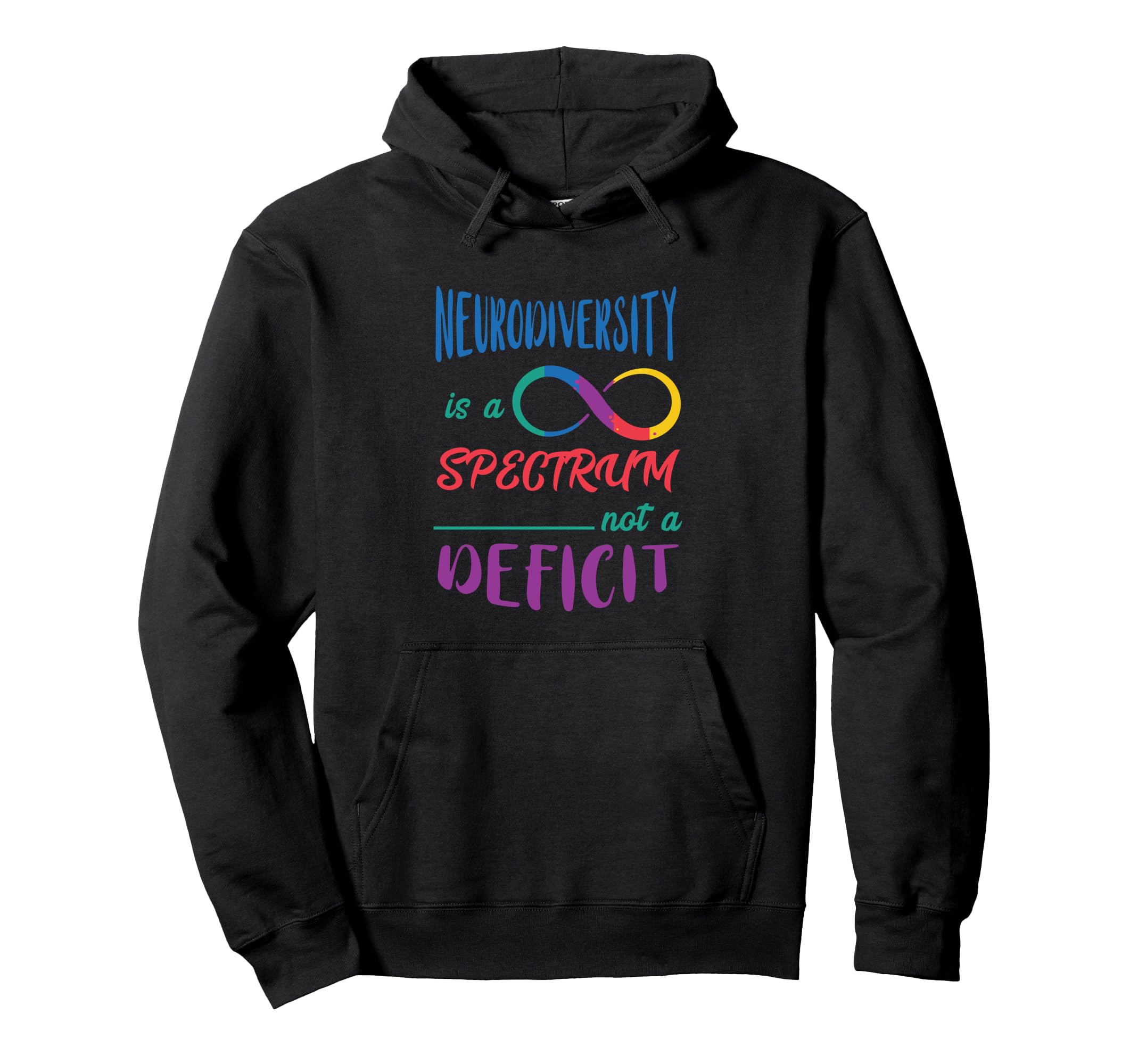 Spectrum Not Deficit Neurology Neuro Hoodie - Custom Art Print for Adults - T-Shirt, Sweatshirt, Hoodie