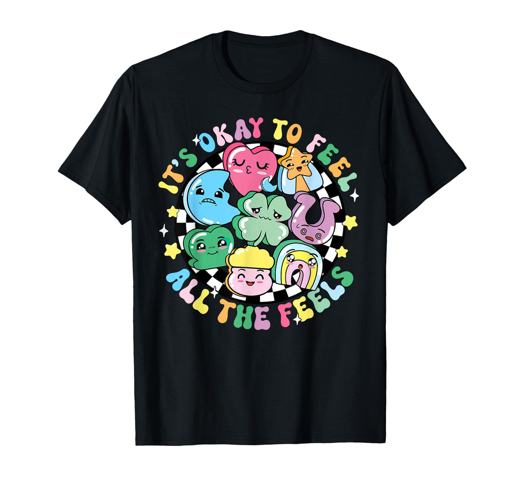 Okay To Feel All Feels St Patricks T-Shirt - Streetwear Style for Adults - T-Shirt, Sweatshirt, Hoodie