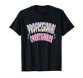 Professional Overthinker Funny Sarcastic T-Shirt - Graphic Print Unisex - T-Shirt, Sweatshirt, Hoodie