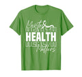 Mental Health Month We Wear Green T-Shirt - Streetwear Style Men Women - T-Shirt, Sweatshirt, Hoodie