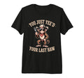 You Just Yeed Your Last Haw Funny T-Shirt - Unique Graphic Men Women - T-Shirt, Sweatshirt, Hoodie
