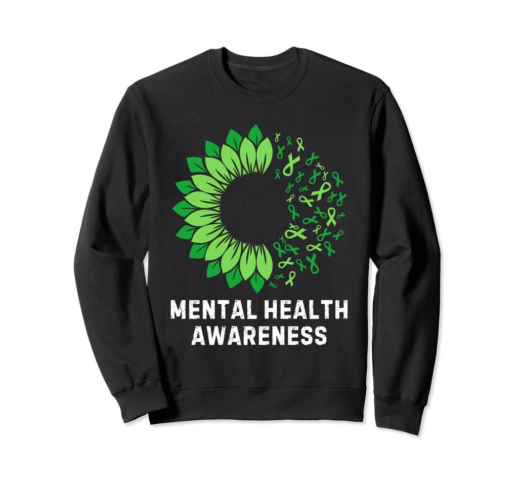Mental Health Awareness Sunflower Sweatshirt - Unique Graphic Unisex - T-Shirt, Sweatshirt, Hoodie