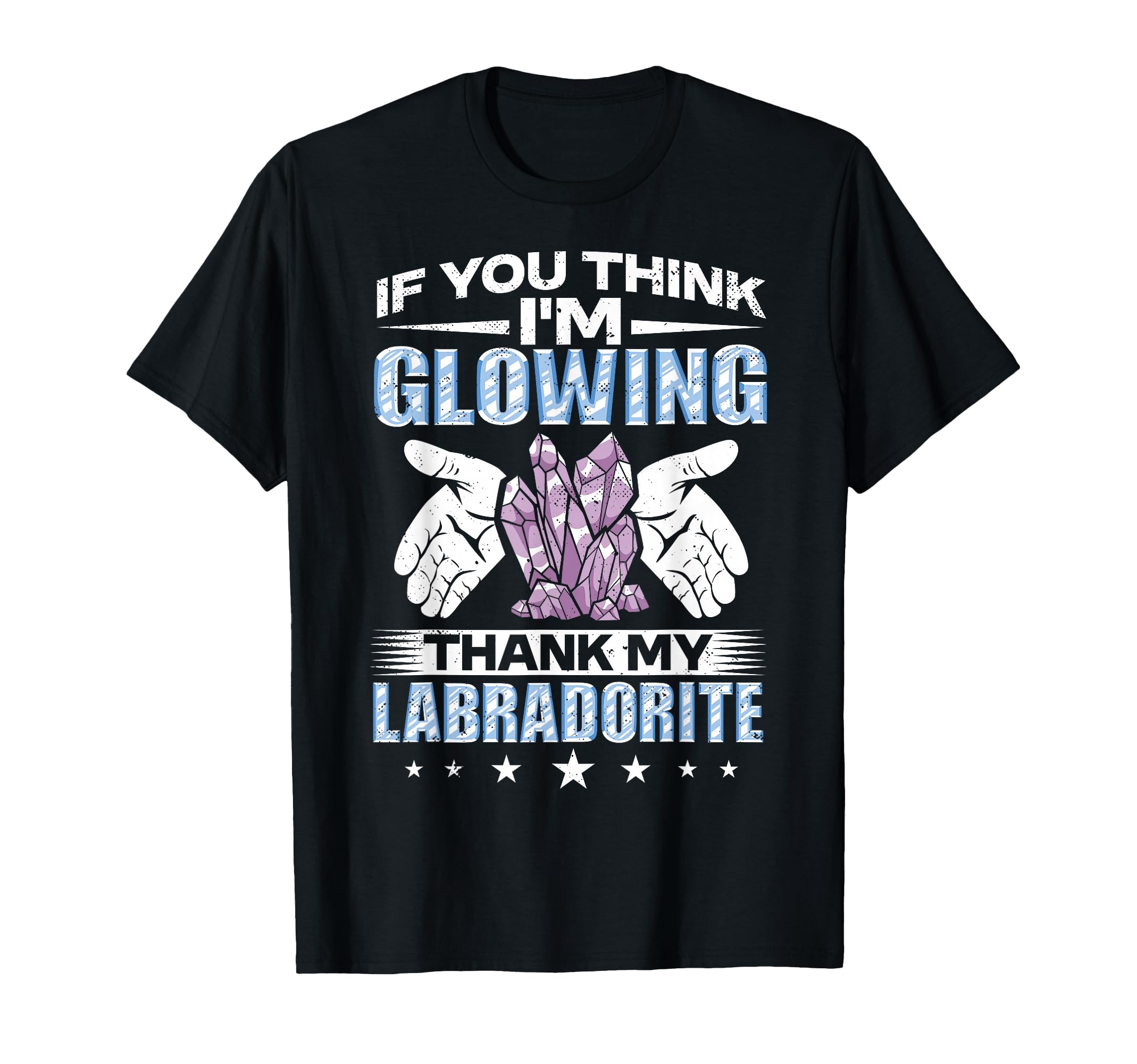 Crystal Healing Labradorite Glow T-Shirt - Custom Art Print Unisex - T-Shirt, Sweatshirt, Hoodie
