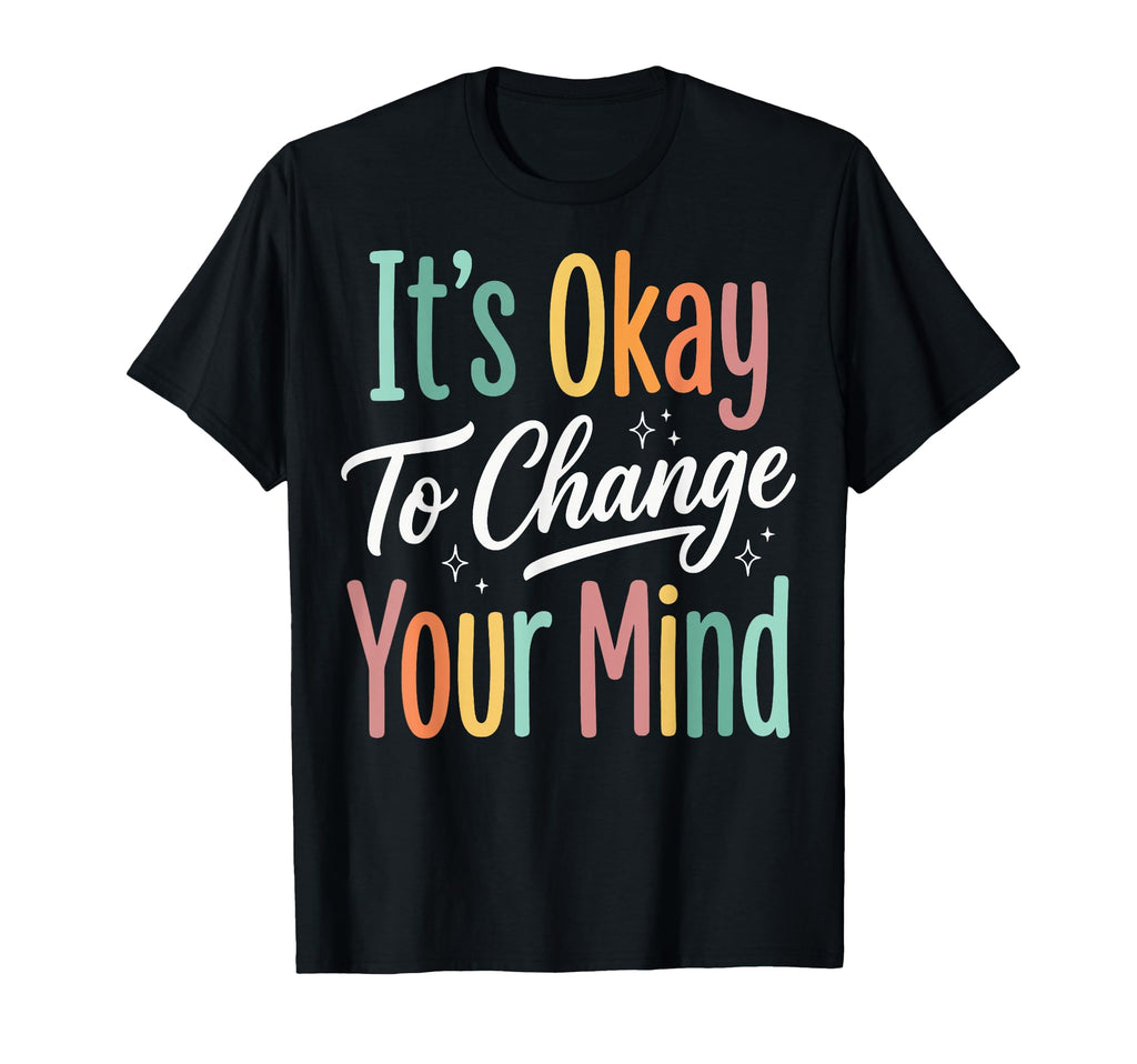 Self Acceptance Overthinker T-Shirt - Casual Everyday Wear Unisex - T-Shirt, Sweatshirt, Hoodie