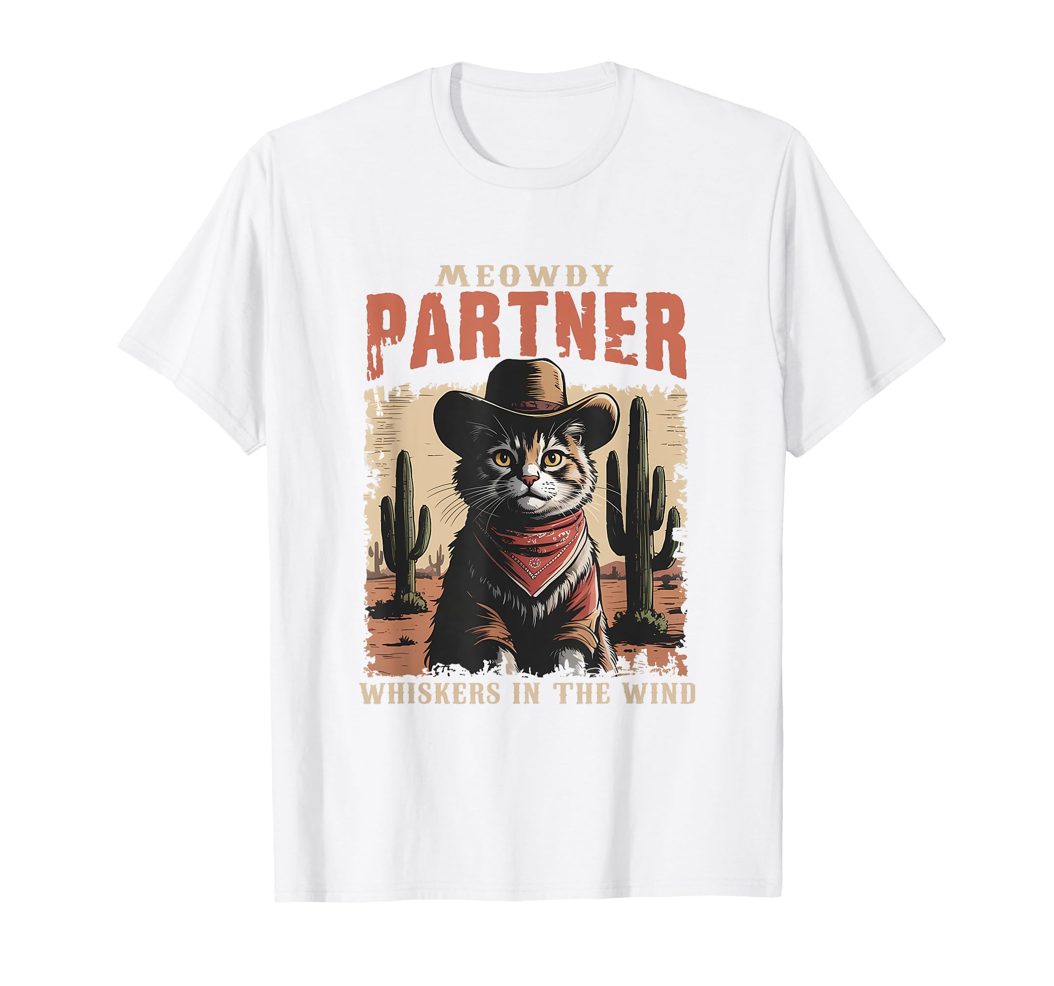 Meowdy Partner Desert Western Kitten T-Shirt - Graphic Print for Adults - T-Shirt, Sweatshirt, Hoodie
