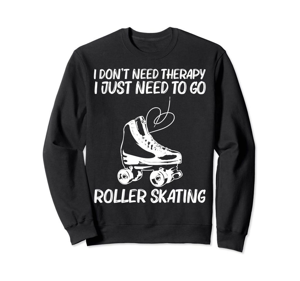 Roller Skating Disco Derby Skates Sweatshirt - Streetwear Style Unisex - T-Shirt, Sweatshirt, Hoodie
