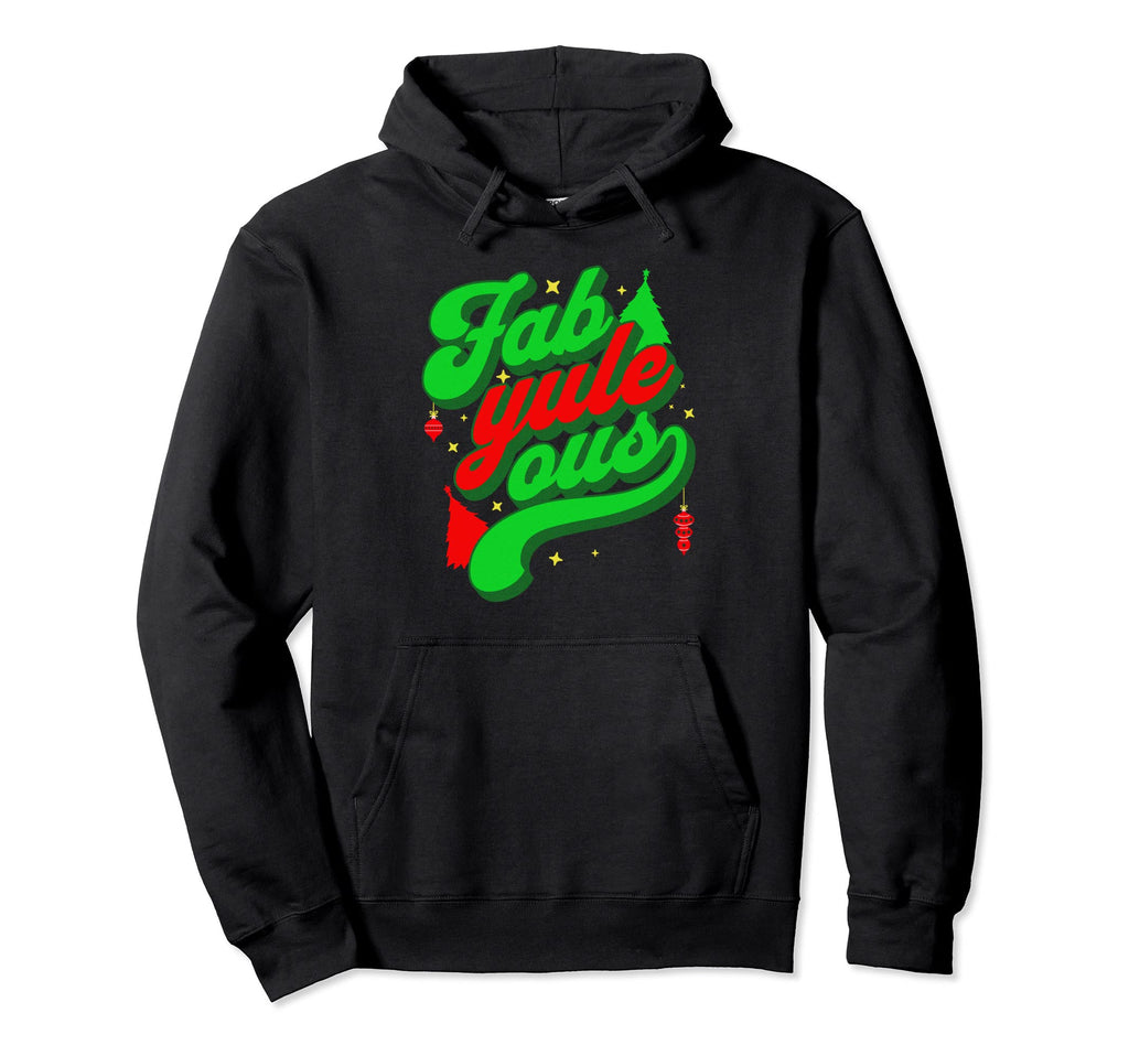 Groovy Fab Yule Ous Fabulous Yule Log Pun Hoodie - Aesthetic Graphic Unisex - T-Shirt, Sweatshirt, Hoodie