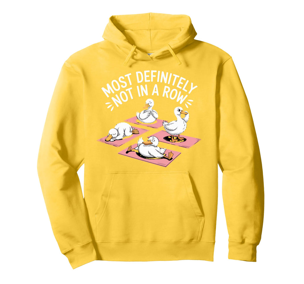 Duck Most Definitely Not All Row Mental Hoodie - Aesthetic Graphic Unisex - T-Shirt, Sweatshirt, Hoodie
