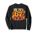 My 67 Era Funny Groovy Italian Sweatshirt - Fun Novelty Design Men Women - T-Shirt, Sweatshirt, Hoodie