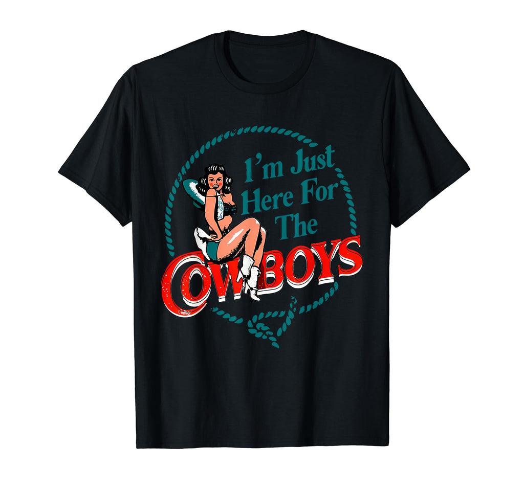 Im Just Here Cowboys T-Shirt - Minimalist Print for Adults - T-Shirt, Sweatshirt, Hoodie